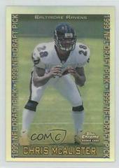 Chris McAlister [Refractor] Football Cards 1999 Topps Chrome Prices