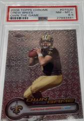 Drew Brees Football Cards 2006 Topps Chrome Own the Game Prices