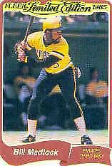 Bill Madlock Baseball Cards 1985 Fleer Limited Edition Prices