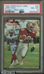 Jerry Rice [Class 1 Red] #45 Football Cards 1998 Topps Gold Label Prices