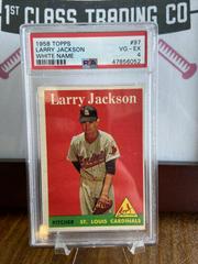Larry Jackson [White Name] #97 Baseball Cards 1958 Topps Prices
