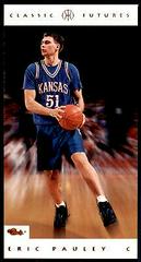 Eric Pauley Basketball Cards 1993 Classic Futures Prices