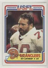 Kit Lathrop Football Cards 1984 Topps USFL Prices