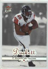 T.J. Duckett [Platinum Medallion] Football Cards 2006 Ultra Prices