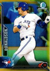Josh Donaldson [Gold Refractor] Baseball Cards 2016 Bowman Chrome Prices