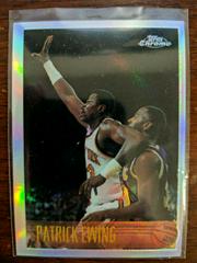 Patrick Ewing [Refractor] Basketball Cards 1996 Topps Chrome Prices