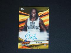 R Truth [Gold] #OC-RT Wrestling Cards 2019 Topps WWE SummerSlam Autographs Prices