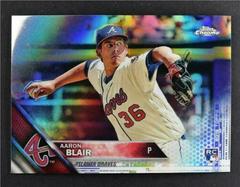 Aaron Blair [Refractor] #196 Baseball Cards 2016 Topps Chrome Prices