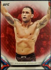 Frankie Edgar [Red] Ufc Cards 2018 Topps UFC Knockout Prices