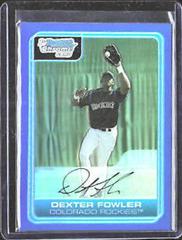 Dexter Fowler [Blue Refractor] #BC182 Baseball Cards 2006 Bowman Chrome Prospects Prices