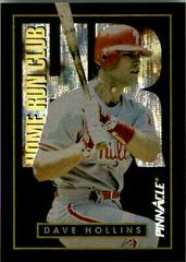 Dave Hollins #11 Baseball Cards 1993 Pinnacle Home Run Club Prices