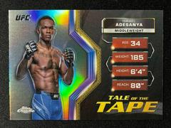Israel Adesanya [Refractor] #TFT-18 Ufc Cards 2024 Topps Chrome UFC Tale of the Tape Prices