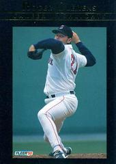 Roger Clemens [A Man for Every Season] Baseball Cards 1992 Fleer Roger Clemens Prices