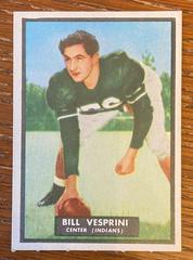 Bill Vesprini [UN Rubbed] #40 Football Cards 1951 Topps Magic Prices