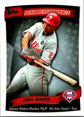 Raul Ibanez Baseball Cards 2010 Topps Peak Performance Prices