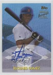 Richard Gomez [Certified Autograph] #TTA58 Baseball Cards 2000 Topps Traded Prices