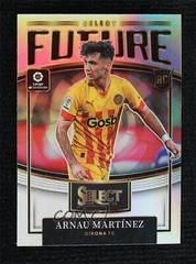 Arnau Martinez Soccer Cards 2022 Panini Select La Liga Future Prices
