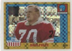Dave Foley [Gold Chrome Xfractor] #20 Football Cards 2005 Topps All American Prices