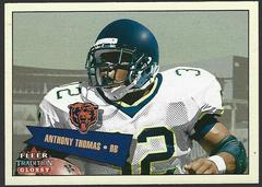 Anthony Thomas #420 Football Cards 2001 Fleer Tradition Glossy Prices