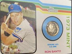 Ron Santo [Dime] Baseball Cards 2022 Topps Heritage 1973 Mint Prices