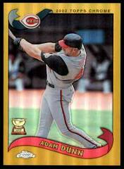 Adam Dunn [Gold Refractor] #440 Baseball Cards 2002 Topps Chrome Prices