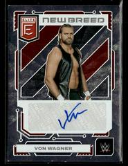 Von Wagner Wrestling Cards 2023 Donruss Elite WWE New Breed Autograph Prices