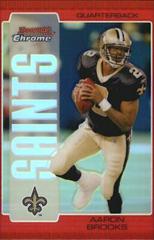 Aaron Brooks [Silver Refractor] #84 Football Cards 2005 Bowman Chrome Prices