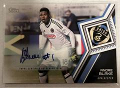 Andre Blake [Autograph] Soccer Cards 2018 Topps MLS Prices