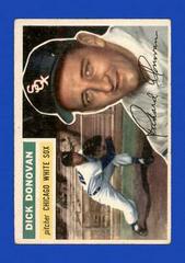 Dick Donovan [White Back] #18 Baseball Cards 1956 Topps Prices