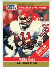 Andre Ware [With Drafted Stripe] Football Cards 1990 Pro Set Prices