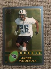Andre Woolfolk #221 Football Cards 2003 Topps Chrome Prices