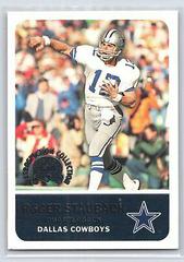 Roger Staubach #3 Football Cards 2000 Fleer Greats of the Game Retrospection Collection Prices