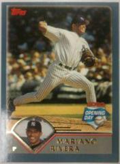 Mariano Rivera Baseball Cards 2003 Topps Opening Day Prices