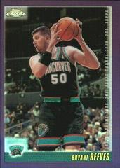 Bryant Reeves #118 Basketball Cards 2000 Topps Chrome Prices