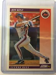 Jeff Kent #84T Baseball Cards 1992 Score Traded Prices