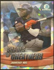 Jhonkensy Noel [Atomic] #SG-22 Baseball Cards 2022 Bowman Chrome Shades of Greatness Prices