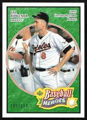 Cal Ripken Jr. [Emerald] #12 Baseball Cards 2005 Upper Deck Baseball Heroes Prices