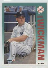 Bob Wickman #U-46 Baseball Cards 1992 Fleer Update Prices