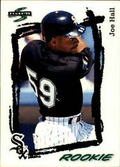 Joe Hall #290 Baseball Cards 1995 Score Prices