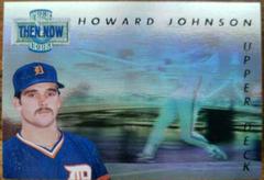 Howard Johnson Baseball Cards 1993 Upper Deck Then & Now Prices