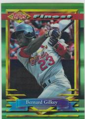 Bernard Gilkey [Refractor] #111 Baseball Cards 1994 Finest Prices