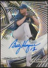 Billy Wagner [Tidal Diffractor] Baseball Cards 2016 Topps High Tek Autograph Prices