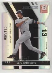 Alex Rodriguez [Turn of Century] #67 Baseball Cards 2004 Donruss Elite Extra Edition Prices