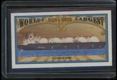 Tanker Ship #MWL-13 Baseball Cards 2021 Topps Allen & Ginter World’s Largest Minis Prices