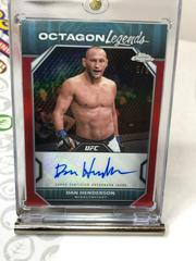 Dan Henderson [Red Refractor] #OLA-DHE Ufc Cards 2024 Topps Chrome UFC Octagon Legends Autograph Prices