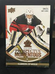 Gabriel D'Aigle [Gold] #PM-5 Hockey Cards 2023 Upper Deck Team Canada Juniors Prospectus Momentous Prices