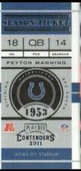 Peyton Manning #31 Football Cards 2011 Playoff Contenders Prices