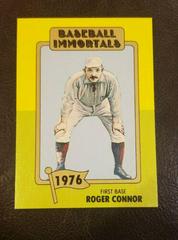 Roger Connor Baseball Cards 1980 Baseball Immortals Prices