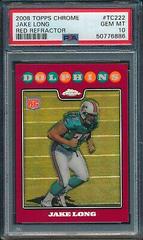 Jake Long [Red Refractor] #TC222 Football Cards 2008 Topps Chrome Prices