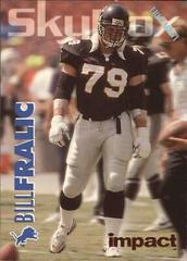 Bill Fralic [Colors] Football Cards 1993 Skybox Impact Prices